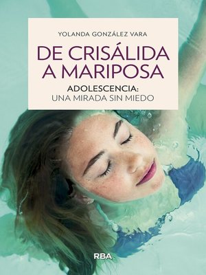 cover image of De crisálida a mariposa